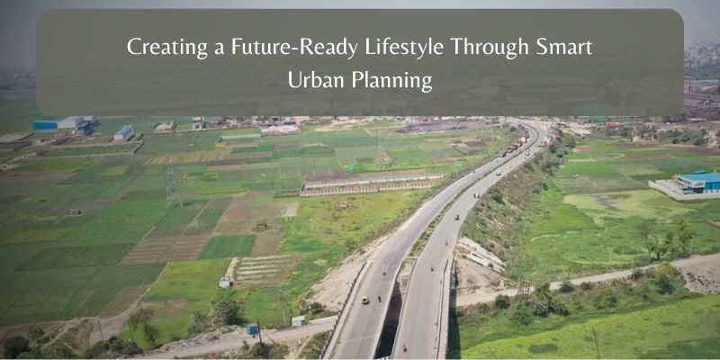 Https://kavvaninfrra com/creating a future ready lifestyle through smart urban planning/